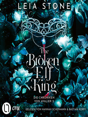 cover image of The Broken Elf King--Chroniken von Avalier, Teil 2 (Ungekürzt)